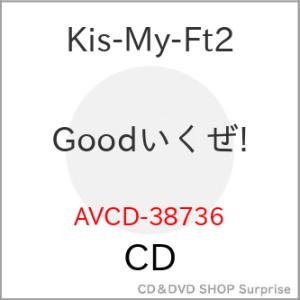 CD/Kis-My-Ft2/Goodいくぜ! (ジャケットC) (通常盤)【Pアップ