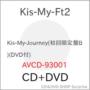 CD/Kis-My-Ft2/Kis-My-Journey (CD+DVD) (初回生産限定盤B)