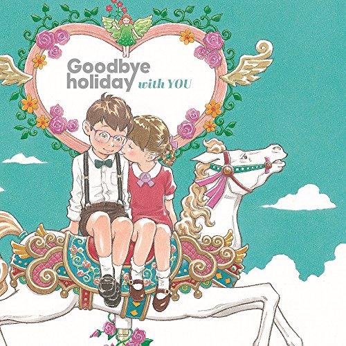 CD/Goodbye holiday/with YOU (CD+DVD)【Pアップ