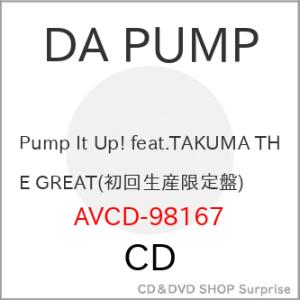 ▼CD/DA PUMP/Pump It Up! feat.TAKUMA THE GREAT (CD+...