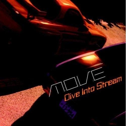 CD/m.o.v.e/DIVE INTO STREAM (CD-EXTRA)