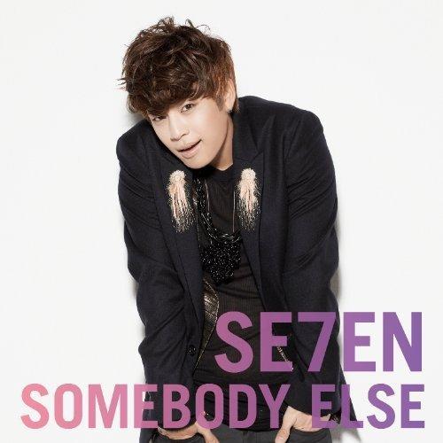 CD/SE7EN/SOMEBODY ELSE (CD+DVD(Hello SE7EN in Japa...