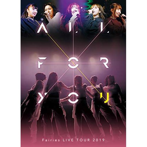 BD/フェアリーズ/フェアリーズ LIVE TOUR 2019 -ALL FOR YOU-(Blu-...
