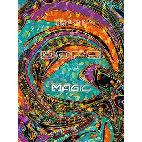 BD/EMPiRE/THE FiNAL EMPiRE -EMPiRE DOPE MAGiC TOUR...