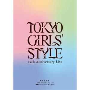 BD/東京女子流/東京女子流 12th Anni...の商品画像