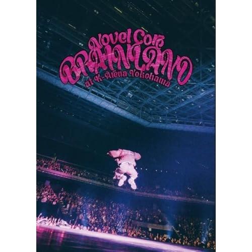 BD/Novel Core/”BRAIN LAND” at K-Arena Yokohama(Blu...