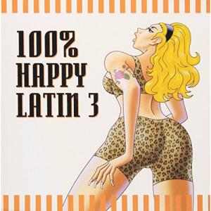 CD/オムニバス/100% HAPPY LATIN 3｜surpriseweb