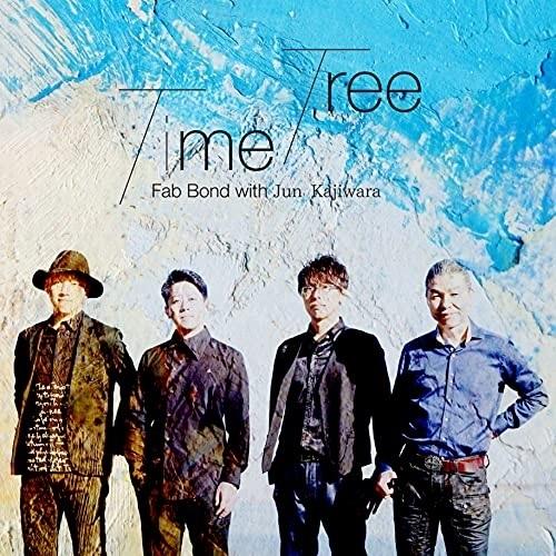 CD/Fab Bond with Jun Kajiwara/Time Tree