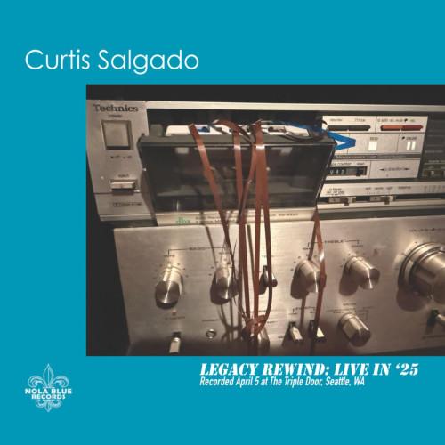 【取寄商品】CD/カーティス・サルガド/レガシー・リワインド:ライブ・イン・'25