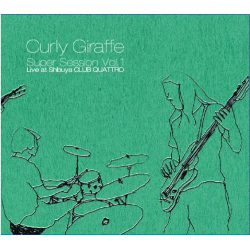CD/Curly Giraffe/Super Session Vol.1 Live at Shibu...