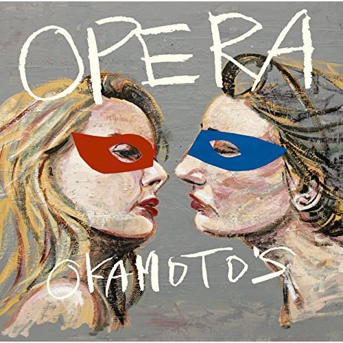 CD/OKAMOTO&apos;S/OPERA (通常盤)【Pアップ