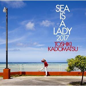 CD/角松敏生/SEA IS A LADY 2017