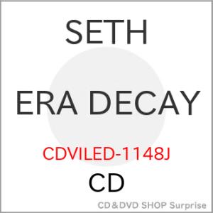 【取寄商品】CD/SETH/ERA DECAY