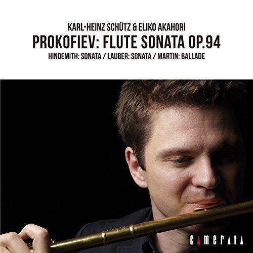 CD/カール=ハインツ・シュッツ&amp;赤堀絵里子/プロコフィエフ:フルート・ソナタ ニ長調 作品94