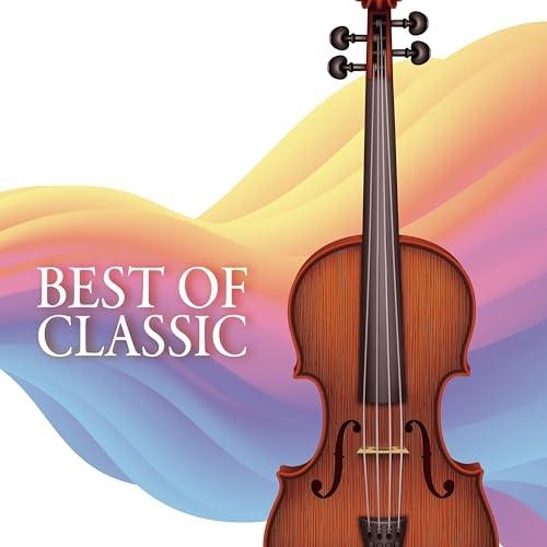 CD/クラシック/BEST OF CLASSIC (解説付)