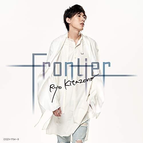 CD/北園涼/Frontier (CD+DVD) (Type-A)【Pアップ