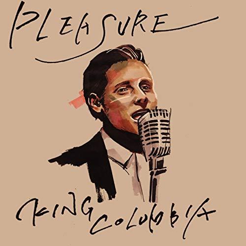 CD/KING COLUMBIA/PLEASURE