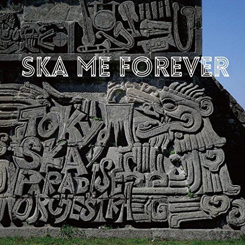 CD/TOKYO SKA PARADISE ORCHESTRA/SKA ME FOREVER (CD...