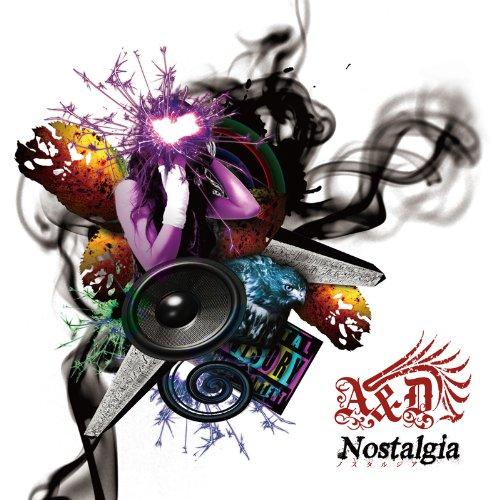 CD/A&amp;D/Nostalgia〜ノスタルジア〜 (CD+DVD)