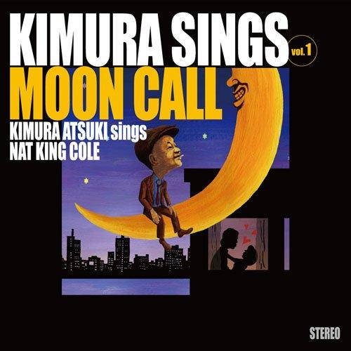 CD/木村充揮/Kimura sings Vol.1 Moon Call