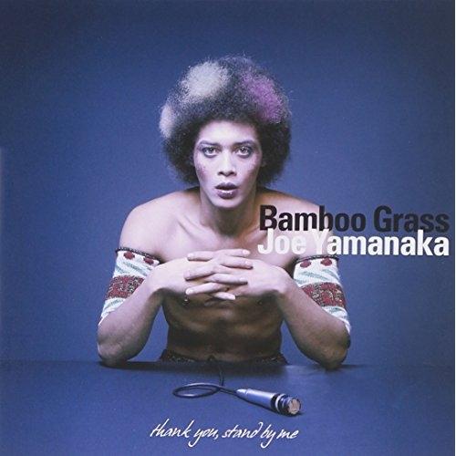 CD/ジョー山中/Bamboo Grass thank you, stand by me