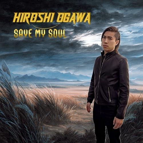 【取寄商品】CD/Hiroshi Ogawa/Save My Soul