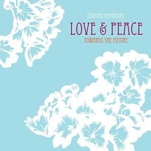 CD/上西千波/LOVE&amp;PEACE | TOWARDS THE FUTURE 【Pアップ】
