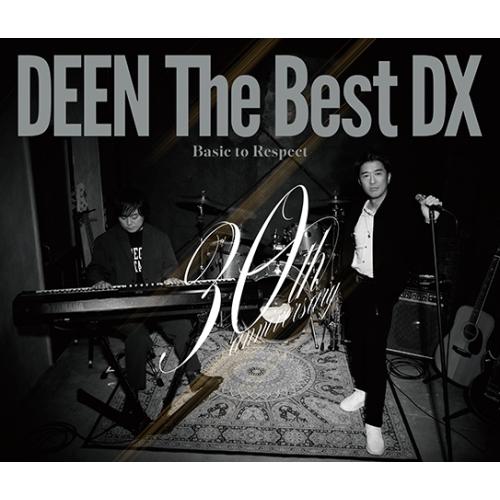 CD/DEEN/DEEN The Best DX Basic to Respect (通常盤)【Pア...