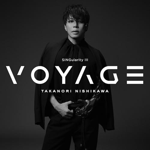 CD/西川貴教/SINGularity III -VOYAGE- (通常盤)【Pアップ