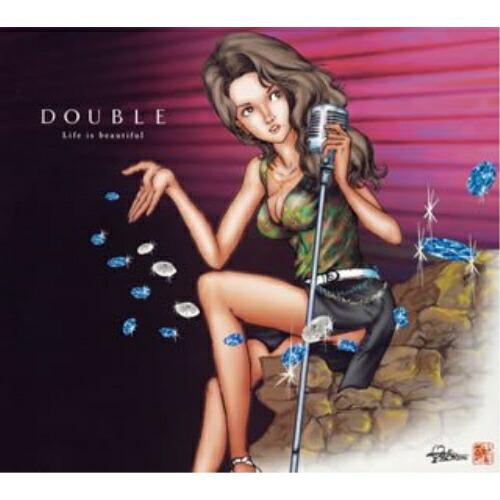 CD/DOUBLE/Life is beautiful【Pアップ