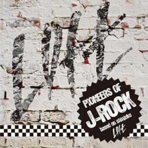 CD/オムニバス/PIONEERS OF J-ROCK -based on shinjuku Lof...