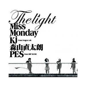 CD/Miss Monday/The Light feat.Kj from Dragon Ash,森...
