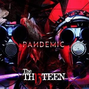 CD/The THIRTEEN/PANDEMIC (通常盤) 【Pアップ】