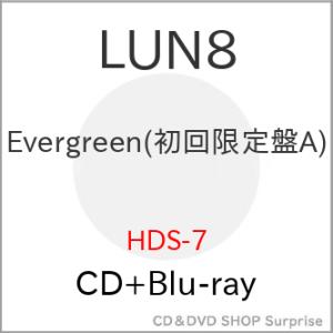 ▼CD/LUN8/Evergreen (CD+Blu-ray) (初回限定盤A)【Pアップ