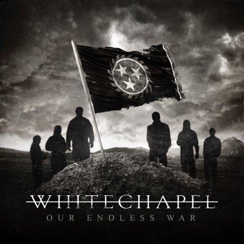 CD/ホワイトチャペル/Our Endless War【Pアップ
