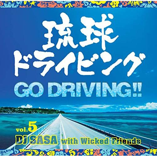 CD/DJ SASA with Wicked Friends/琉球ドライビング 5 ?GODRIVI...