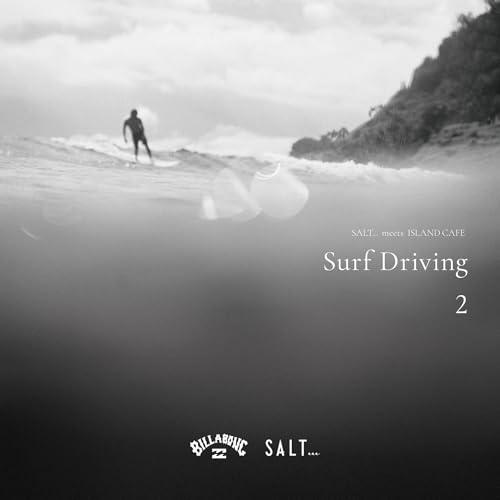 CD/DJ HASEBE/SALT... meets ISLAND CAFE Surf Drivin...