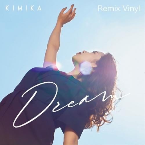 EP/KIMIKA/Dream Remix Vinyl