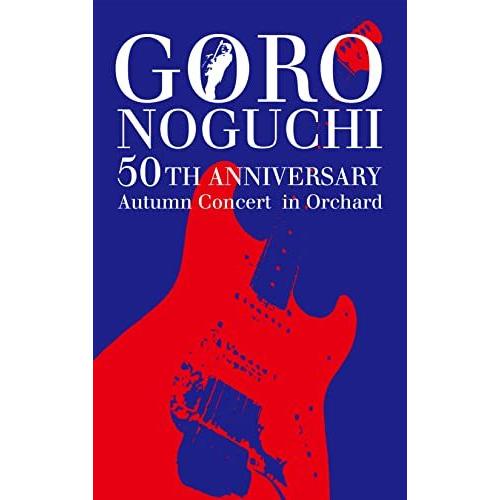 BD/野口五郎/GORO NOGUCHI 50TH ANNIVERSARY Autumn Conce...