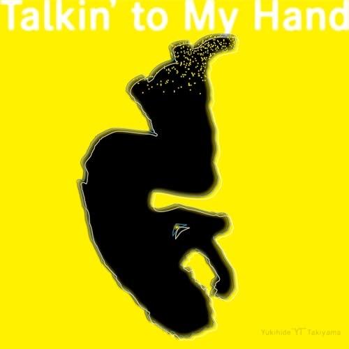 CD/Yukihide "YT" Takiyama/Talkin' to My Hand (CD+B...