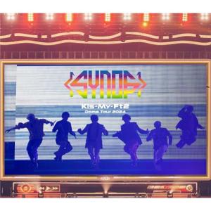 DVD/Kis-My-Ft2/Kis-My-Ft2 Dome Tour 2024 Synopsis (通常盤)