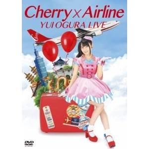 DVD/小倉唯/小倉唯 LIVE「Cherry×Airline」 (本編ディスク2枚+特典ディスク1...