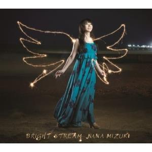 CD/水樹奈々/BRIGHT STREAM