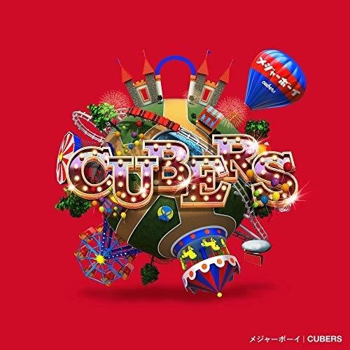CD/CUBERS/メジャーボーイ (通常盤)