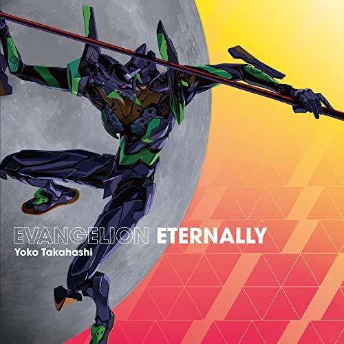 CD/Yoko Takahashi/EVANGELION ETERNALLY