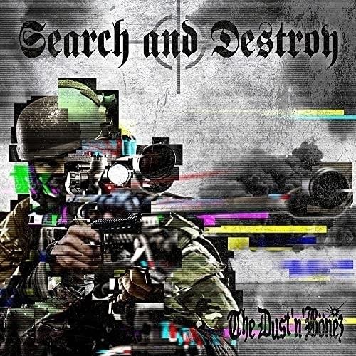 CD/The DUST&apos;N&apos;BONEZ/Search and Destroy