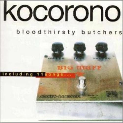 CD/bloodthirsty butchers/kokorono【Pアップ