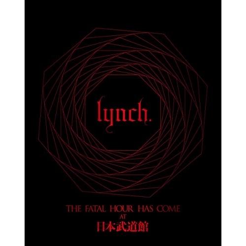 BD/lynch./THE FATAL HOUR HAS COME AT 日本武道館(Blu-ray...