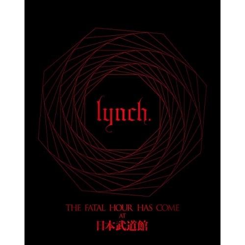 BD/lynch./THE FATAL HOUR HAS COME AT 日本武道館(Blu-ray...