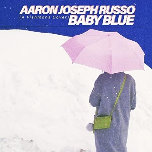 【取寄商品】EP/Aaron Joseph Russo/Baby Blue(Fishmans Cov...